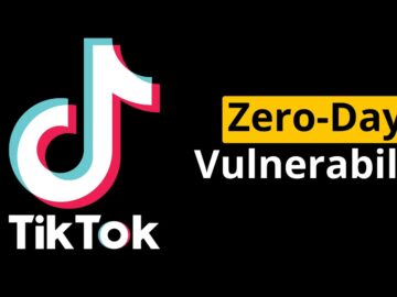 TikTok Zero-Day Flaw Exploited to Hijack High-Profile Accounts TikTok Zero-Day Vulnerability