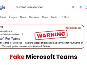 Beware of Fake Microsoft Teams That Deliver macOS Malware