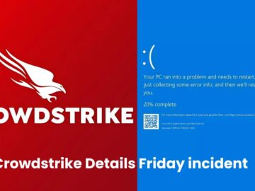 Crowdstrike Details Friday incident