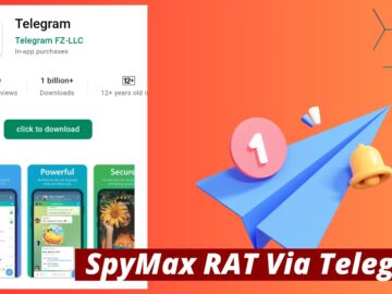 SpyMax RAT Attacking Android Users Via Telegram to Evade Detection