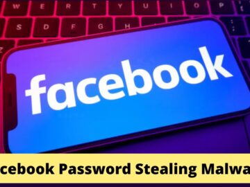 Threat Actors Hijacking Facebook Accounts With Password Stealing Malware