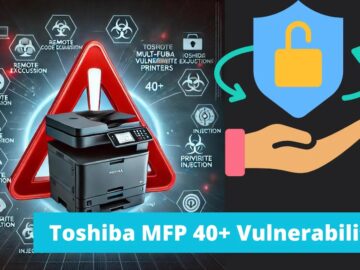 Toshiba Multi-Function Printers Impacted by 40+ Vulnerabilities Toshiba Multi-Function Printers Impacted by 40+ Vulnerabilities