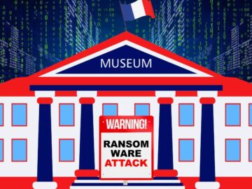 40 French Museums IT Systems Hit by Ransomware Attack