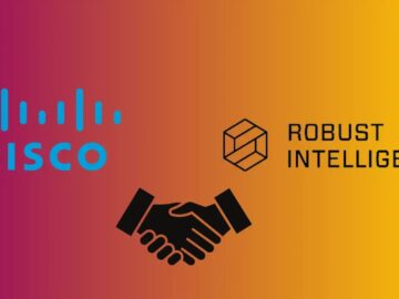 Cisco to Acquire AI Application Security Platform Robust Intelligence