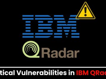 Critical Vulnerabilities in IBM QRadar- Execute Arbitrary Code