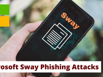 Microsoft Sway Abused By Threat Actors To Steal Login Credentials