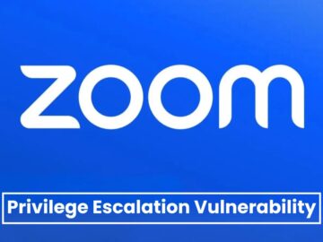 Zoom Critical Vulnerabilities Let Attackers Escalate Privileges