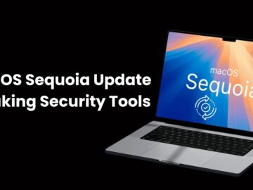 macOS Sequoia Update Breaking Security Tools