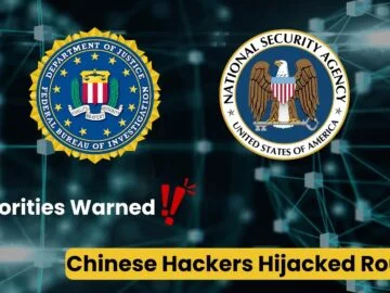 Chinese Hackers Hijacked Routers & IoT Devices to Create Botnet, NSA Warns