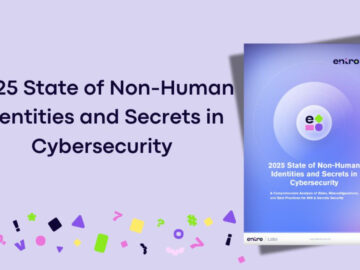 Entro Security Labs Releases Non-Human Identities Research Security Advisory - GBHackers Security