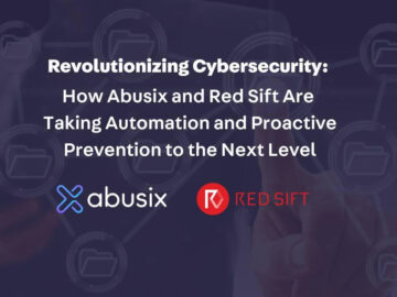 Abusix and Red Sift Form New Partnership, Leveraging Automation to Mitigate Cyber Attacks