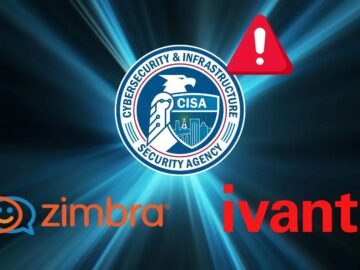 CISA Warns Active Exploitation of Zimbra & Ivanti Endpoint Manager Vulnerability