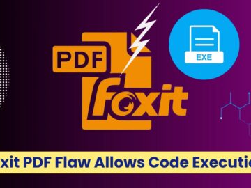 Foxit PDF Reader Vulnerability Let Attackers Execute Arbitary Code Foxit PDF Reader Vulnerability Let Attackers Execute Arbitary Code