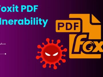 Foxit PDF Reader Vulnerability Let Attackers Execute Arbitrary Code Foxit PDF Reader Vulnerability Let Attackers Execute Arbitrary Code