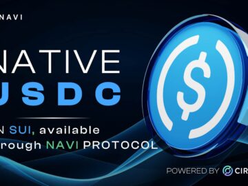 Sui to Make Native USDC Available Through NAVI Protocol