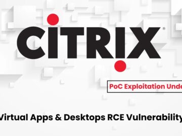 Citrix Virtual Apps & Desktops RCE