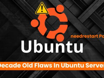 Decade-Old Flaws In Ubuntu Server Package Let Attackers Gain Root Access