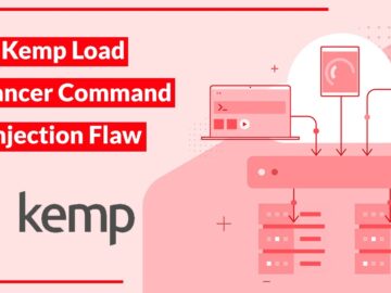 Kemp Load Balancer Command Injection Vulnerability Allow Full Compromise Kemp Load Balancer Command Injection Vulnerability Allow Full Compromise