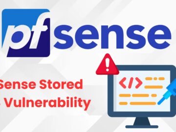 PfSense Stored XSS Vulnerability Leads To RCE Attacks, PoC Published