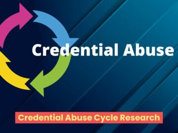 Researchers Detailed Credential Abuse Cycle