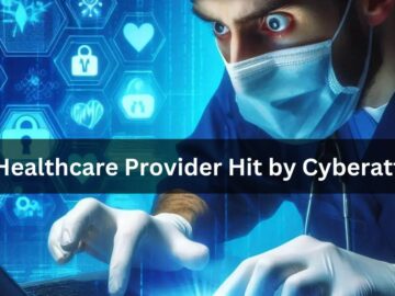 UK Healthcare Provider Hit by Cyberattack, Services Affected UK Healthcare Provider Hit by Cyberattack, Services Affected