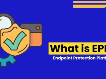 What is an Endpoint Protection Platform? Key Features and Benefits What is an Endpoint Protection Platform? Key Features and Benefits