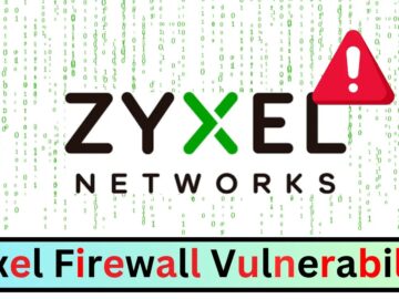 Zyxel Firewall Vulnerability Actively Exploited in Attacks Zyxel Firewall Vulnerability Actively Exploited in Attacks