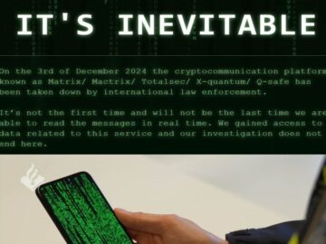 Authorities Take Down Criminal Encrypted Messaging Platform MATRIX