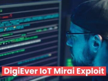 DigiEver IoT Devices Exploited To Deliver Mirai-based Malware DigiEver IoT Devices Exploited To Deliver Mirai-based Malware