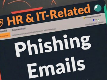 HR & IT-Related Phishing Emails Are Top-Clicked Among Phishing Email Types