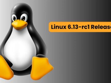 Linux 6.13-rc1 Released: What's New!