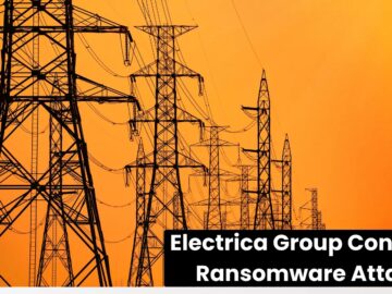 Electrica Group Confirms Ransomware Attack