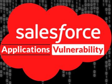 Salesforce Applications Vulnerability Let Attackers Takeover The Accounts Salesforce Applications Vulnerability Let Attackers Takeover The Accounts