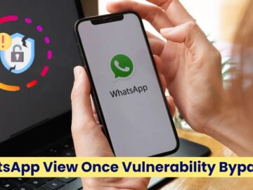 WhatsApp View Once Vulnerability Let Attackers Bypass The Privacy Feature