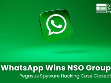 WhatsApp Wins NSO group case