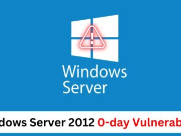 Windows Server 2012 0-day Vulnerability Exposes Critical Security Flaw Windows Server 2012 0-day Vulnerability Exposes Critical Security Flaw
