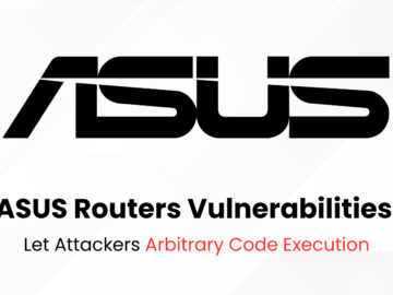 ASUS Routers Vulnerabilities Allows Arbitrary Code Execution