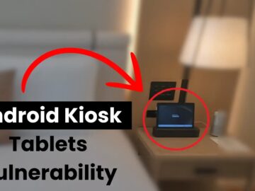 Android Kisok Tablets Vulnerability Let Attackers Control AC & Lights Android Kisok Tablets Vulnerability Let Attackers Control AC & Lights