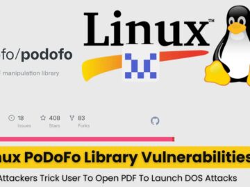 Linux PoDoFo Library Flaw Lets Attackers Trick User To Open PDF To Launch DOS Attacks