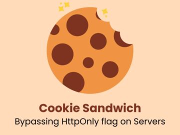 New Cookie Sandwich Technique Let Attackers Bypass HttpOnly Flag On Servers