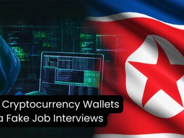 North Korean Hackers Wipe Cryptocurrency Wallets via Fake Job Interviews