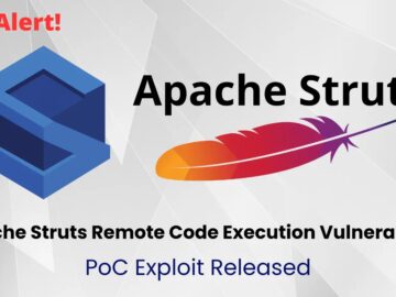 PoC Exploit Released For Apache Struts Remote Code Execution Vulnerability