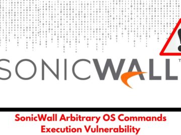 SonicWall Arbitrary OS Commands Execution Vulnerability Exploited in Attacks