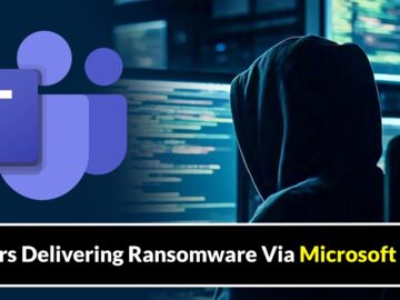 Threat Actors Delivering Ransomware Via Microsoft Teams Using Voice Calls Threat Actors Delivering Ransomware Via Microsoft Teams Using Voice Calls
