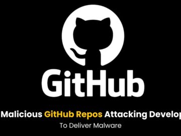 200 Malicious GitHub Repos Attacking Developers to Deliver Malware