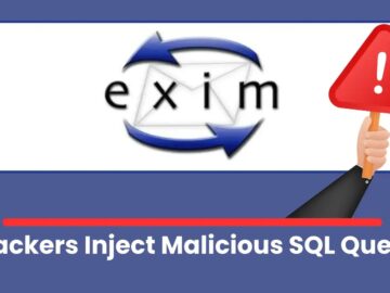 Exim Mail Transfer Vulnerability Allows Attackers to Inject Malicious SQL