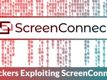 Hackers Exploiting ScreenConnect RMM Tool to Establish Persistence