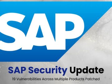 SAP Security Update - 19 Vulnerabilities Across Multiple Products Patched