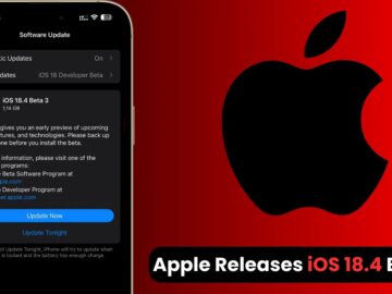 Apple iOS 18.4 Beta 3 Released