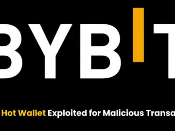 Bybit Hot Wallet Exploit for Malicious Transaction